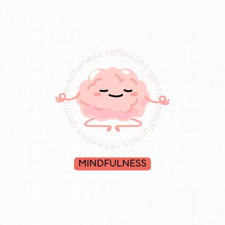 Mindfulness: estratégia eficaz para lidar com a ansiedade